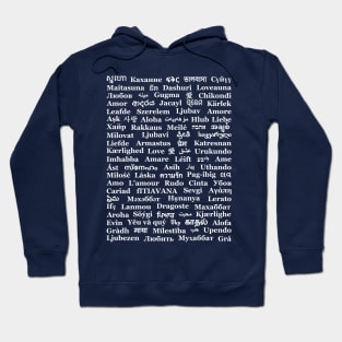 Love in All Languages of the World Hoodie